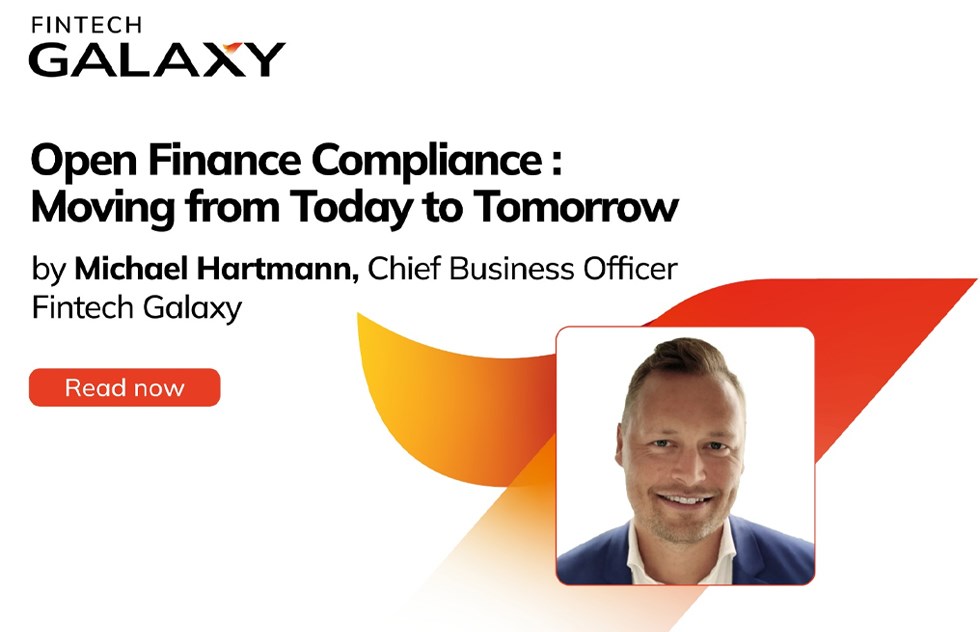 Open Finance Compliance – moving from Today to Tomorrow  